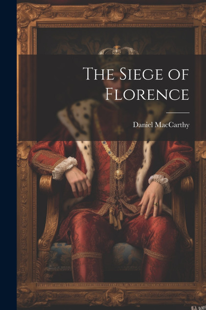 The Siege of Florence