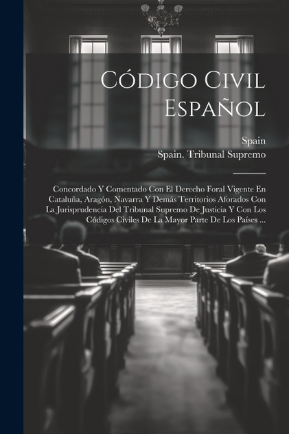 Código Civil Español Código Civil Español