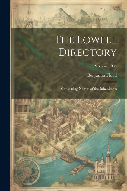 The Lowell Directory The Lowell Directory