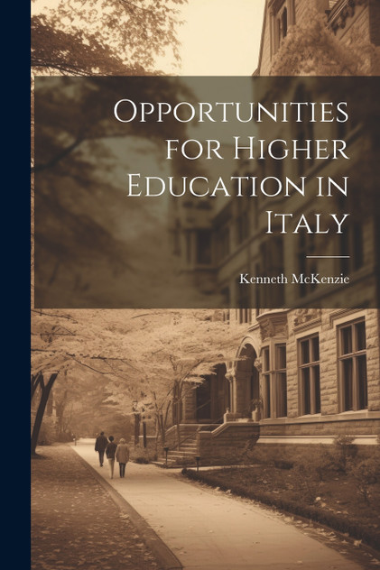 Opportunities for Higher Education in Italy