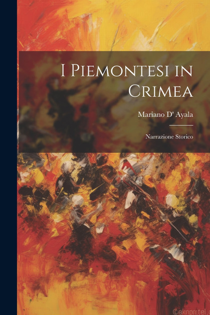 I Piemontesi in Crimea I Piemontesi in Crimea