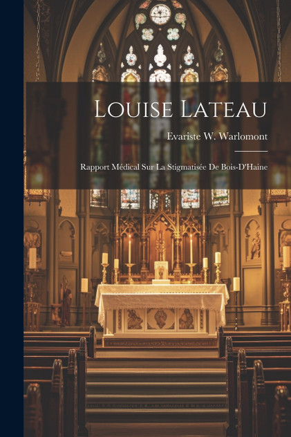 Louise Lateau Louise Lateau