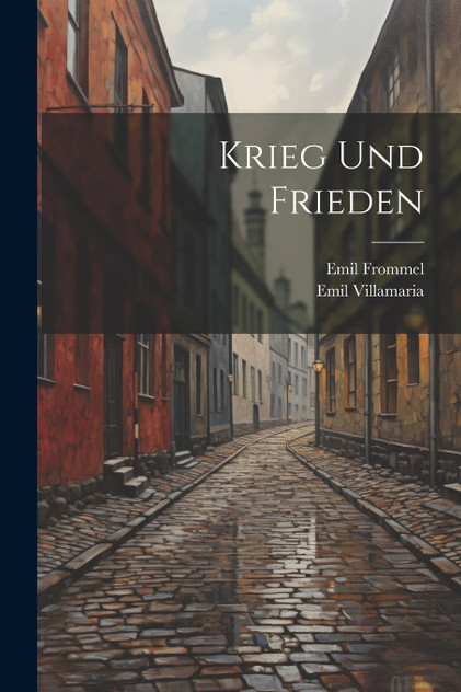 Krieg Und Frieden Krieg Und Frieden
