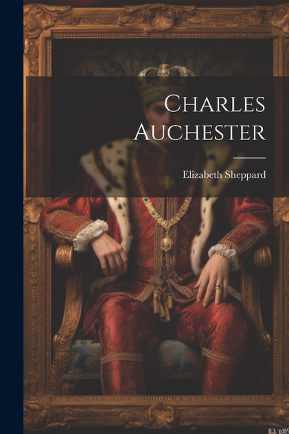 Charles Auchester Charles Auchester
