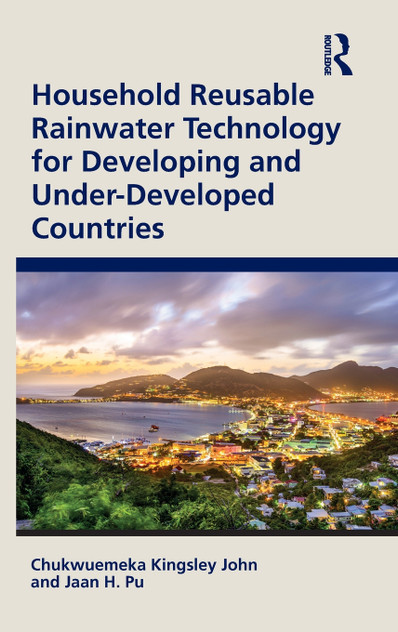 Household Reusable Rainwater Technology for Developing and Under-Developed Countries