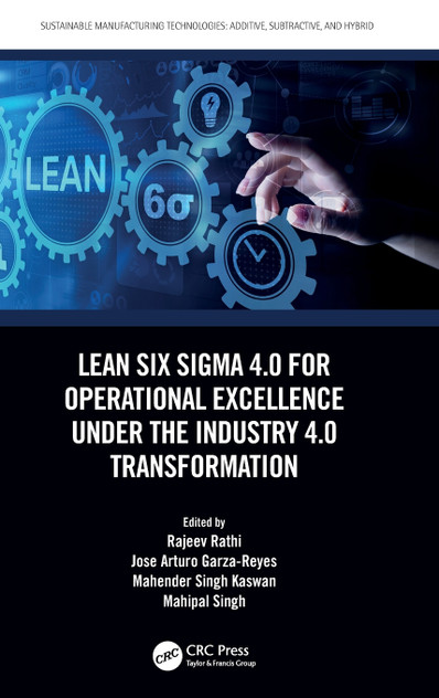 Lean Six Sigma 4.0 for Operational Excellence Under the Industry 4.0 Transformation