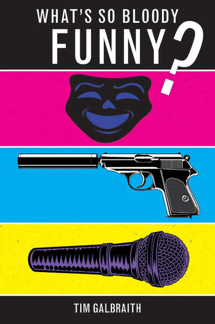 What's So Bloody Funny? What's So Bloody Funny?