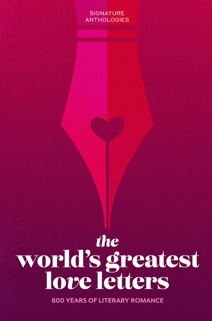 The World's Greatest Love Letters The World's Greatest Love Letters