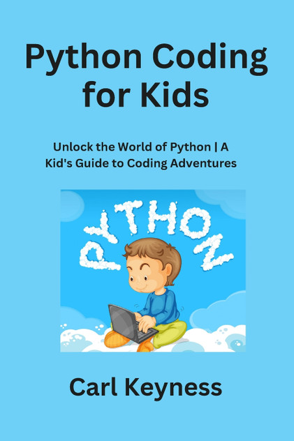 Python Coding for Kids Python Coding for Kids