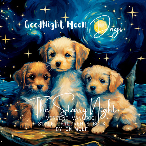 GOODNIGHT MOON DOGS GOODNIGHT MOON DOGS