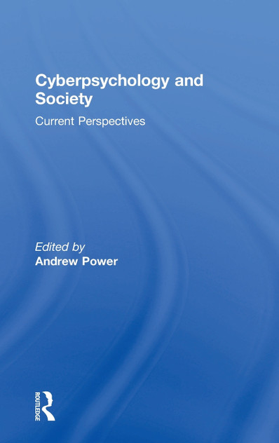 Cyberpsychology and Society Cyberpsychology and Society