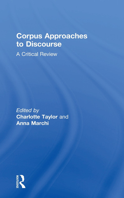 Corpus Approaches to Discourse Corpus Approaches to Discourse