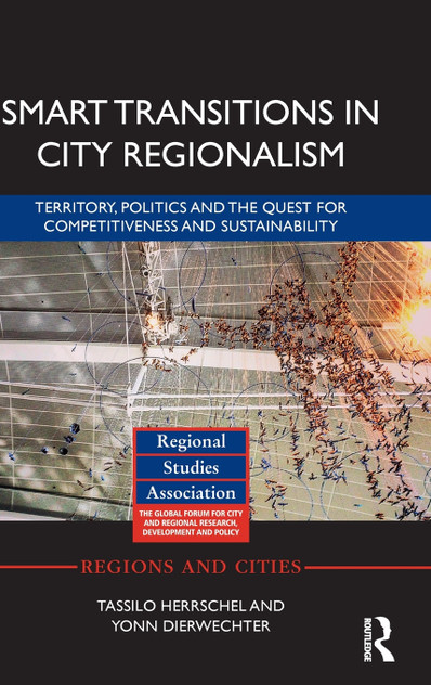 Smart Transitions in City Regionalism Smart Transitions in City Regionalism