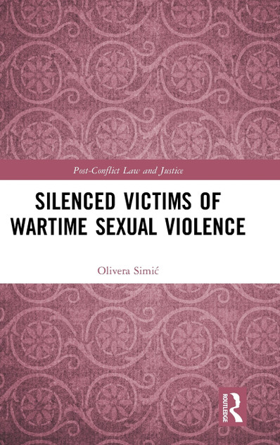 Silenced Victims of Wartime Sexual Violence Silenced Victims of Wartime Sexual Violence
