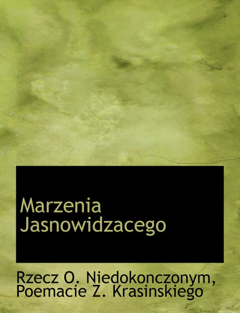 Marzenia Jasnowidzacego Marzenia Jasnowidzacego