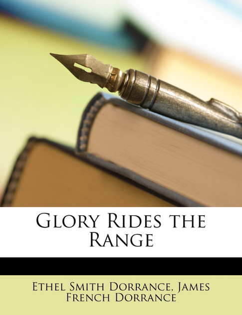 Glory Rides the Range Glory Rides the Range