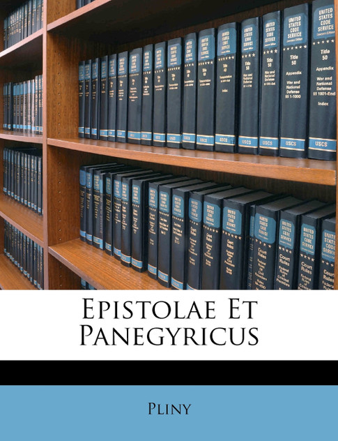 Epistolae Et Panegyricus Epistolae Et Panegyricus