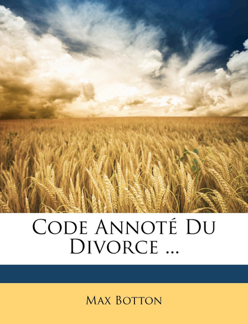 Code Annoté Du Divorce ...