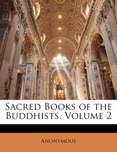 Sacred Books of the Buddhists, Volume 2
