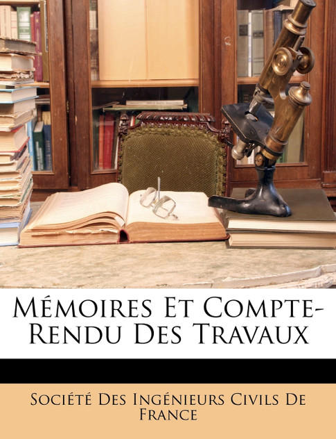 Mémoires Et Compte-Rendu Des Travaux Mémoires Et Compte-Rendu Des Travaux