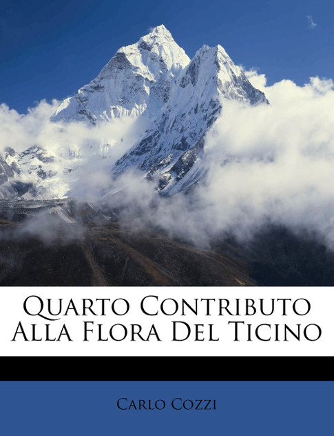 Quarto Contributo Alla Flora Del Ticino Quarto Contributo Alla Flora Del Ticino