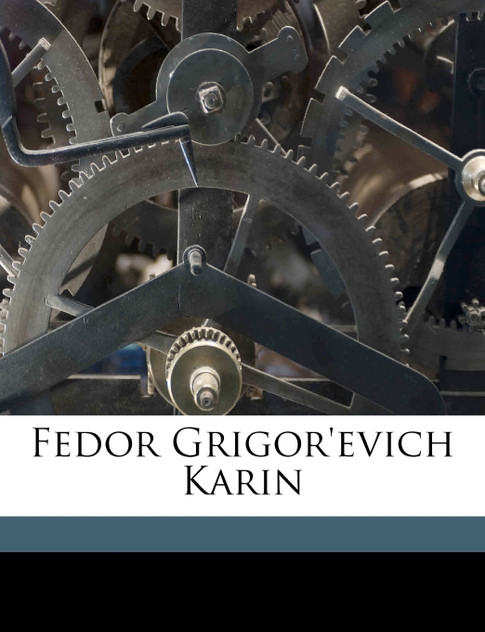 Fedor Grigor'evich Karin