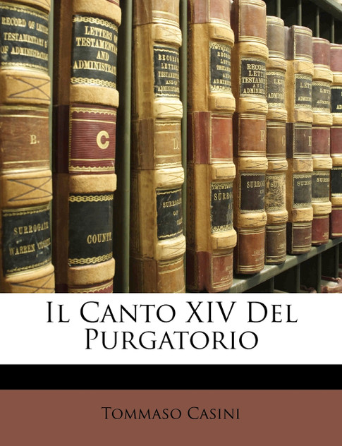 Il Canto XIV Del Purgatorio Il Canto XIV Del Purgatorio