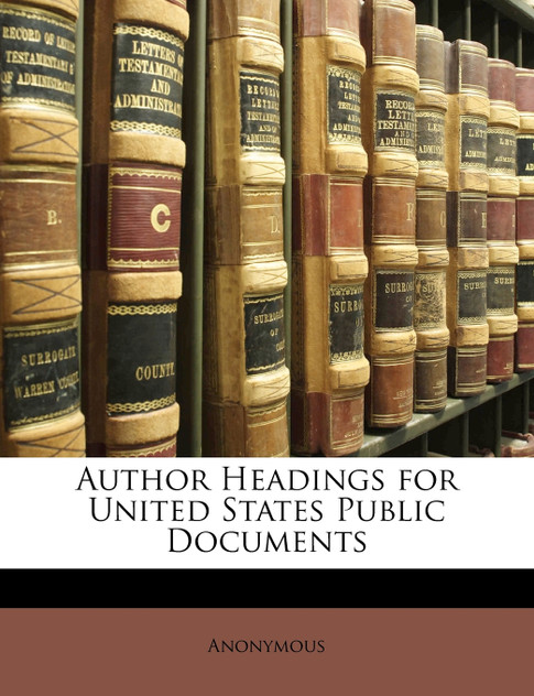 Author Headings for United States Public Documents