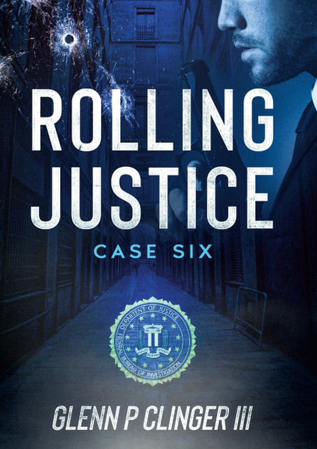 Rolling Justice - Case Six Rolling Justice - Case Six
