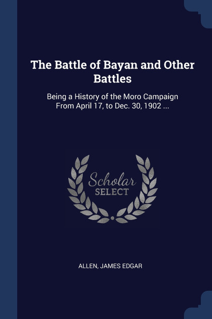 The Battle of Bayan and Other Battles The Battle of Bayan and Other Battles