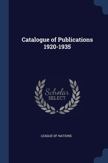 Catalogue of Publications 1920-1935