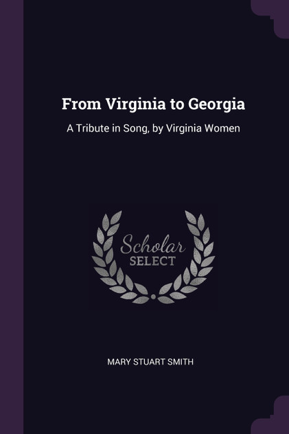 From Virginia to Georgia From Virginia to Georgia