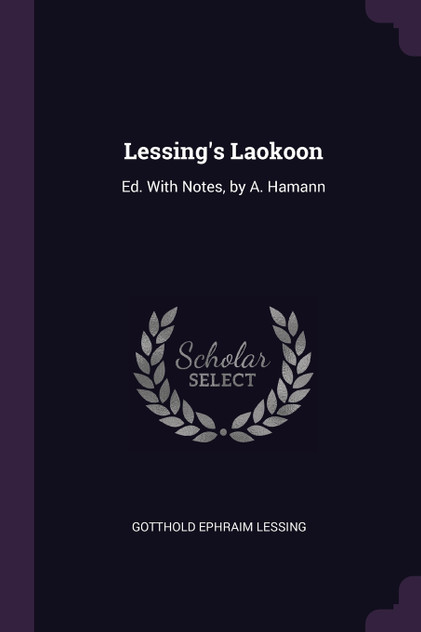 Lessing's Laokoon Lessing's Laokoon