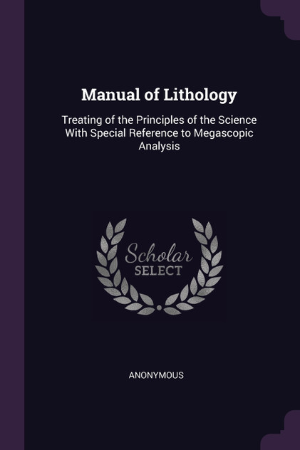 Manual of Lithology Manual of Lithology