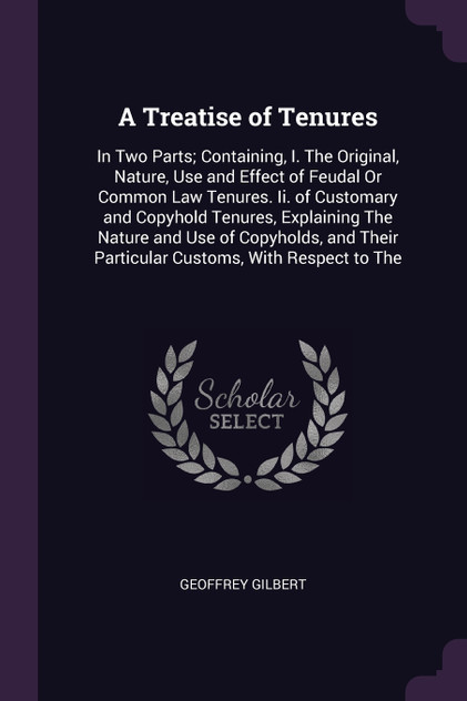 A Treatise of Tenures