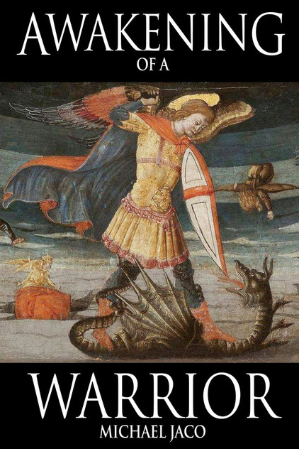 Awakening of a Warrior Awakening of a Warrior