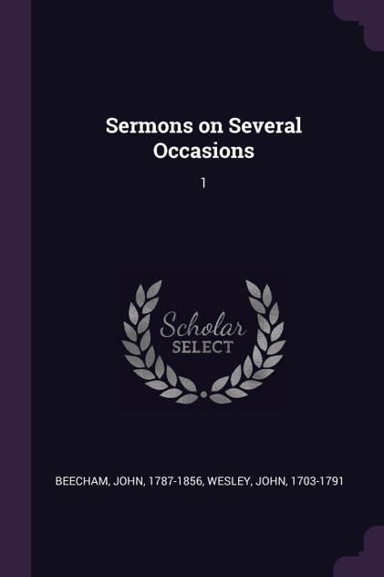 Sermons on Several Occasions Sermons on Several Occasions