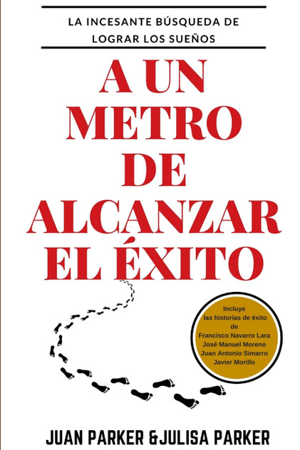 A un metro  de  alcanzar el éxito