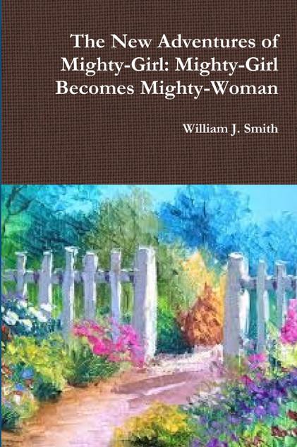 The New Adventures of Mighty-Girl The New Adventures of Mighty-Girl