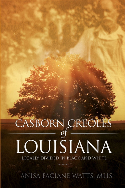 Casborn Creoles of Louisiana Casborn Creoles of Louisiana