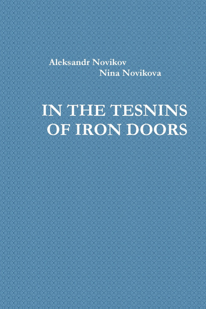 IN THE TESNINS OF IRON DOORS