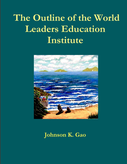 The Outline of the World Leaders Education Institute