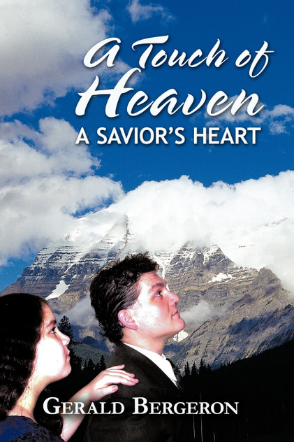 A Touch of Heaven A Touch of Heaven