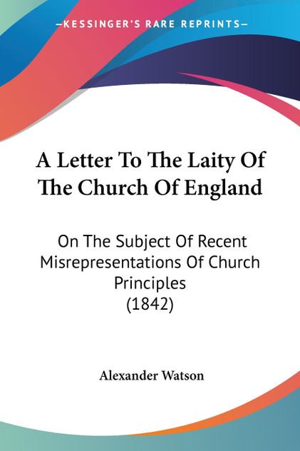 A Letter To The Laity Of The Church Of England