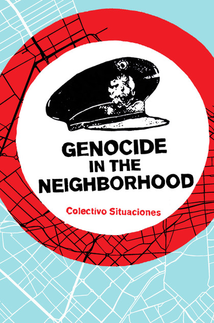 Genocide in the Neighborhood Genocide in the Neighborhood
