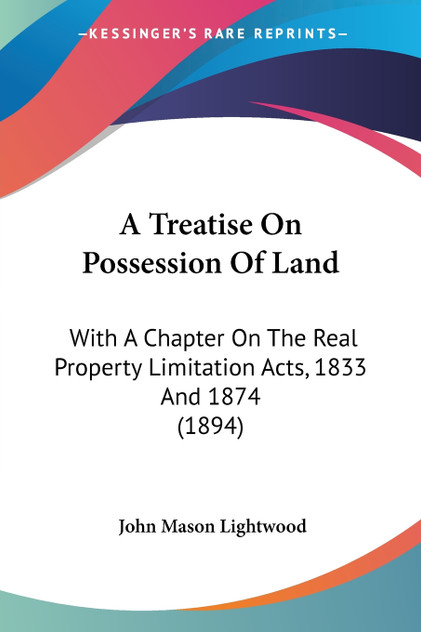 A Treatise On Possession Of Land