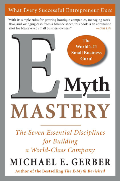 E-Myth Mastery E-Myth Mastery