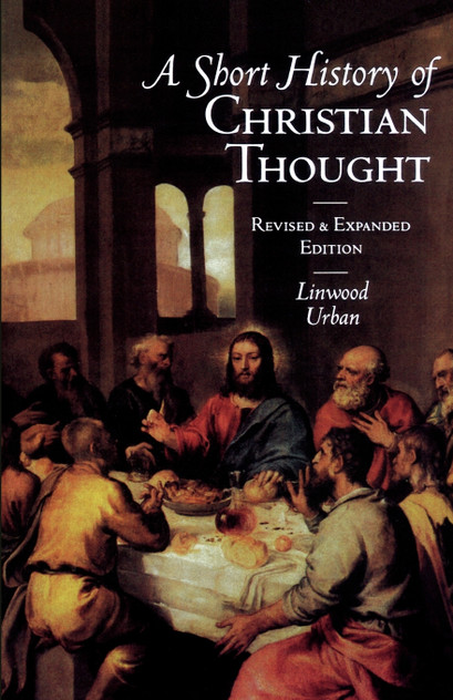 A Short History of Christian Thought A Short History of Christian Thought