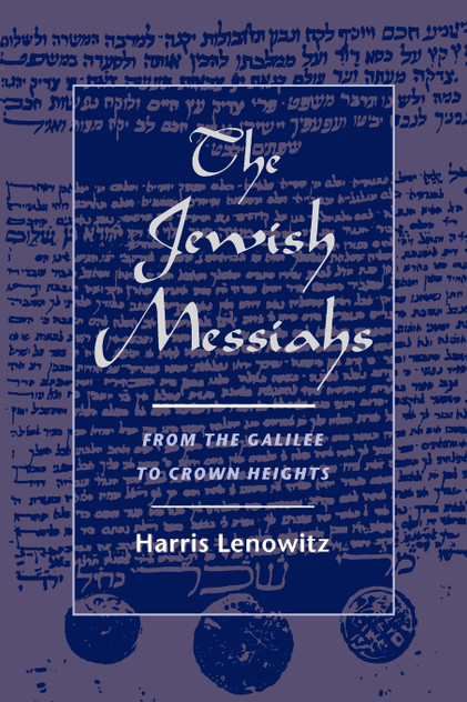 The Jewish Messiahs The Jewish Messiahs