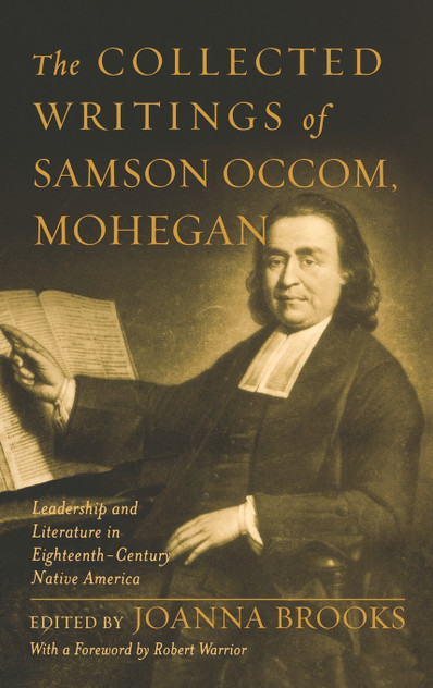 The Collected Writings of Samson Occom, Mohegan